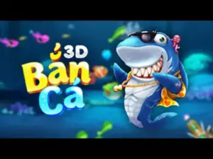 Bắn Cá 3D - Siêu Phẩm Chào Đón Người Chơi Với Ngàn Ưu Đãi